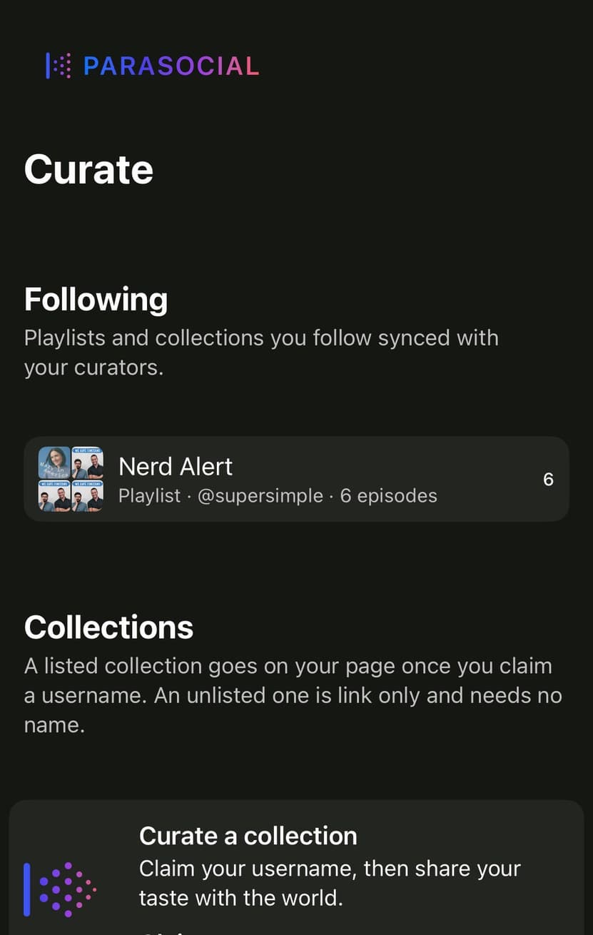 The Curate tab in Parasocial, with Following, Collections and Claim a Username.